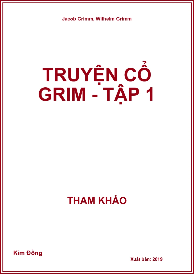 Truyện Cổ Grim - Tập 1