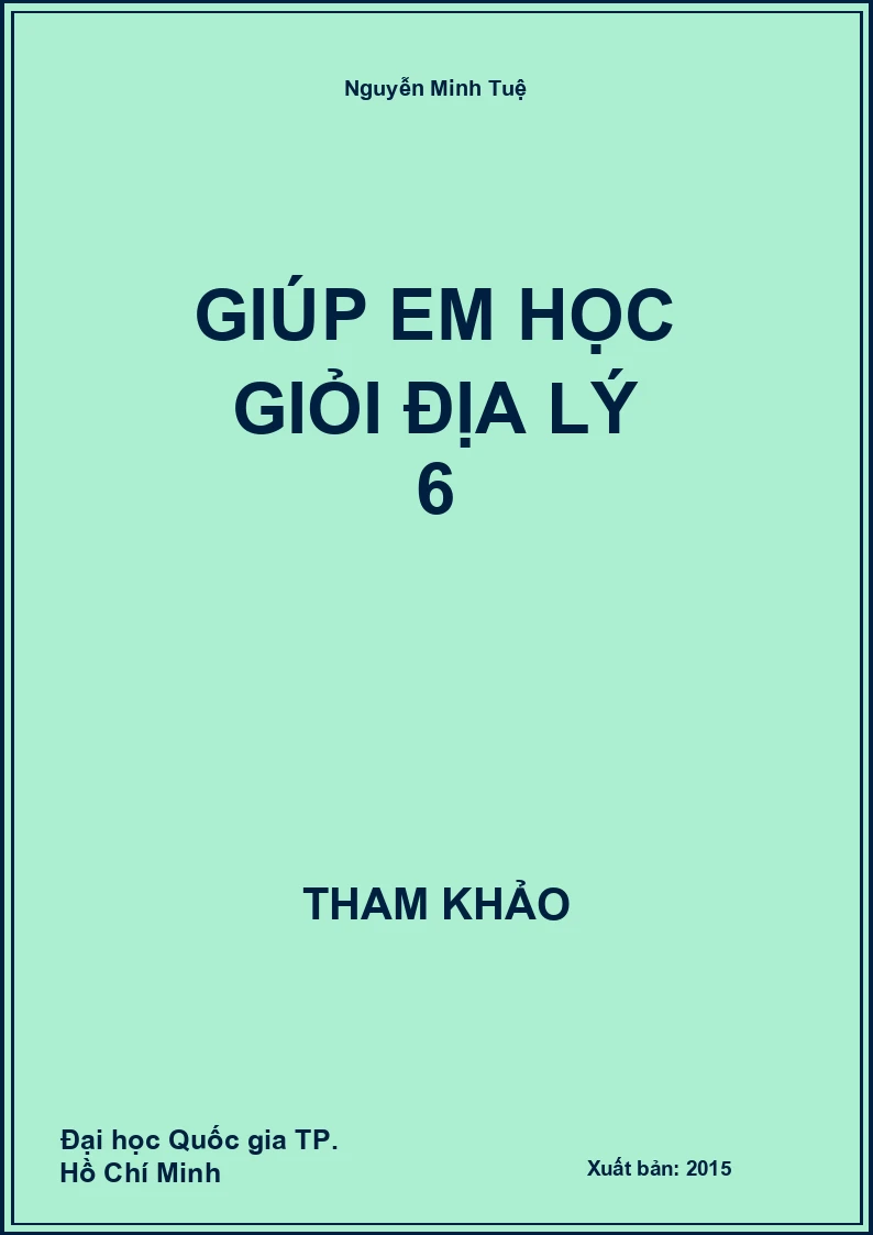 Giúp em học giỏi Địa Lý 6