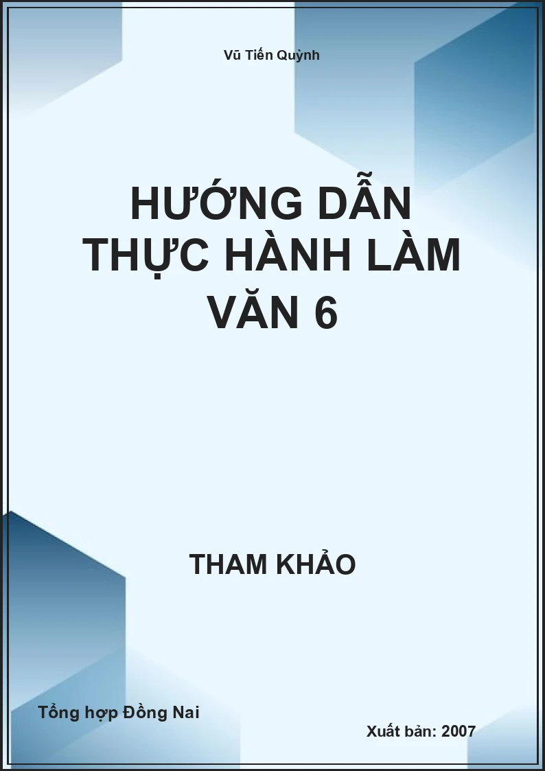 Hướng dẫn thực hành làm Văn 6
