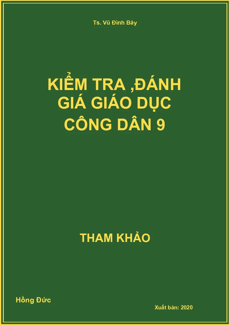 Kiểm tra ,đánh giá Giáo dục công dân 9