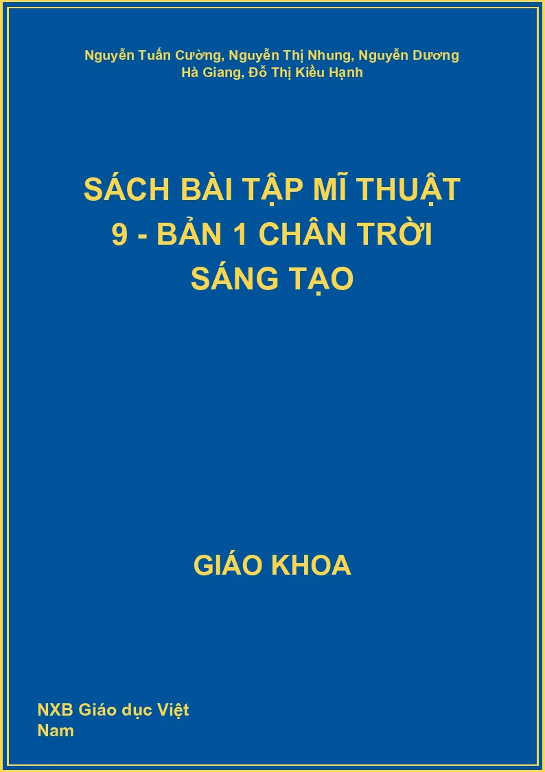 Sách bài tập Mĩ thuật 9 - Bản 1 Chân trời sáng tạo