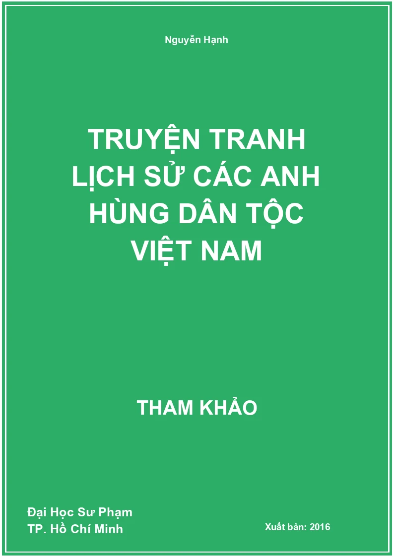 Truyện tranh Lịch Sử các anh hùng dân tộc Việt Nam