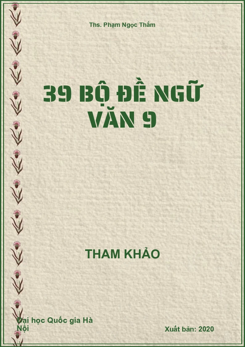 39 bộ đề Ngữ Văn 9