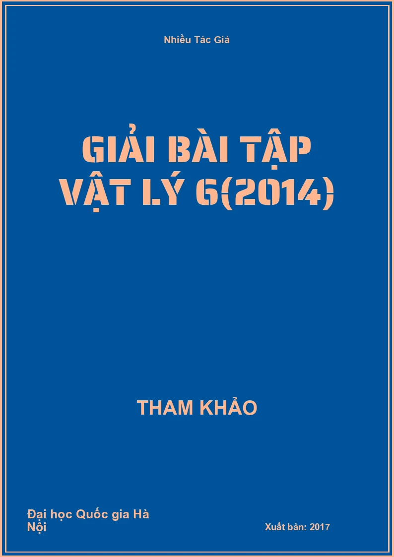 Giải bài tập Vật Lý 6(2014)