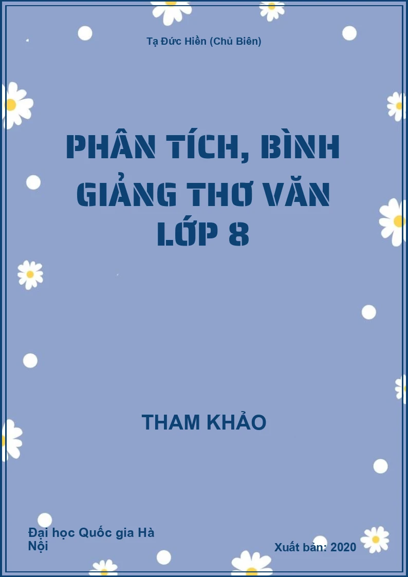 Phân tích, bình giảng thơ Văn lớp 8