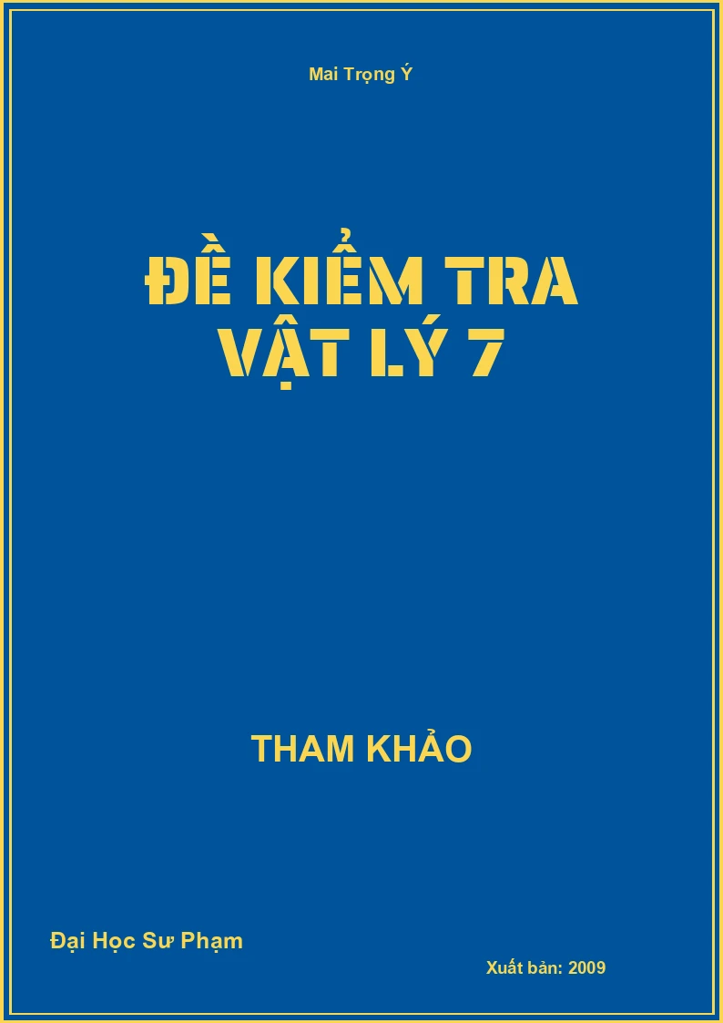 Đề kiểm tra Vật Lý 7
