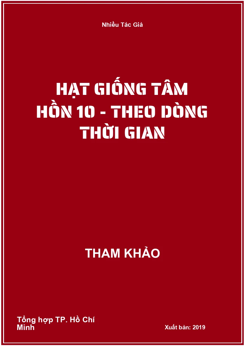 Hạt giống tâm hồn 10 - Theo dòng thời gian