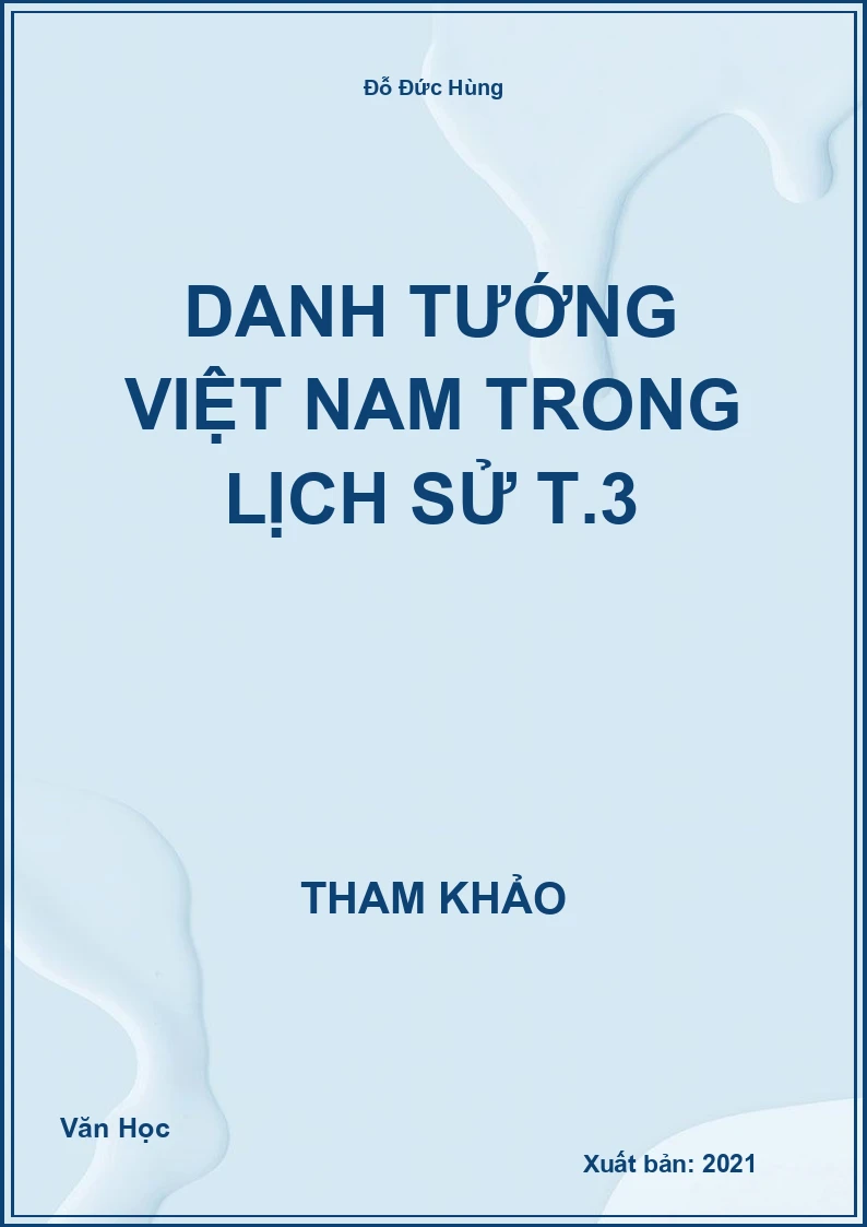 Danh tướng Việt Nam trong Lịch Sử T.3