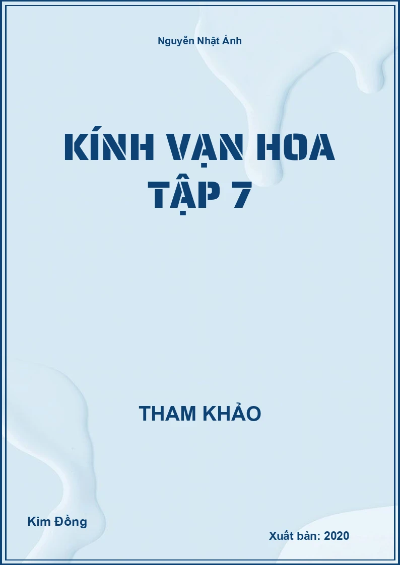 Kính vạn hoa tập 7