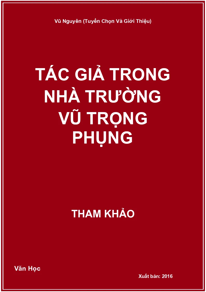 Tác giả trong nhà trường Vũ Trọng Phụng