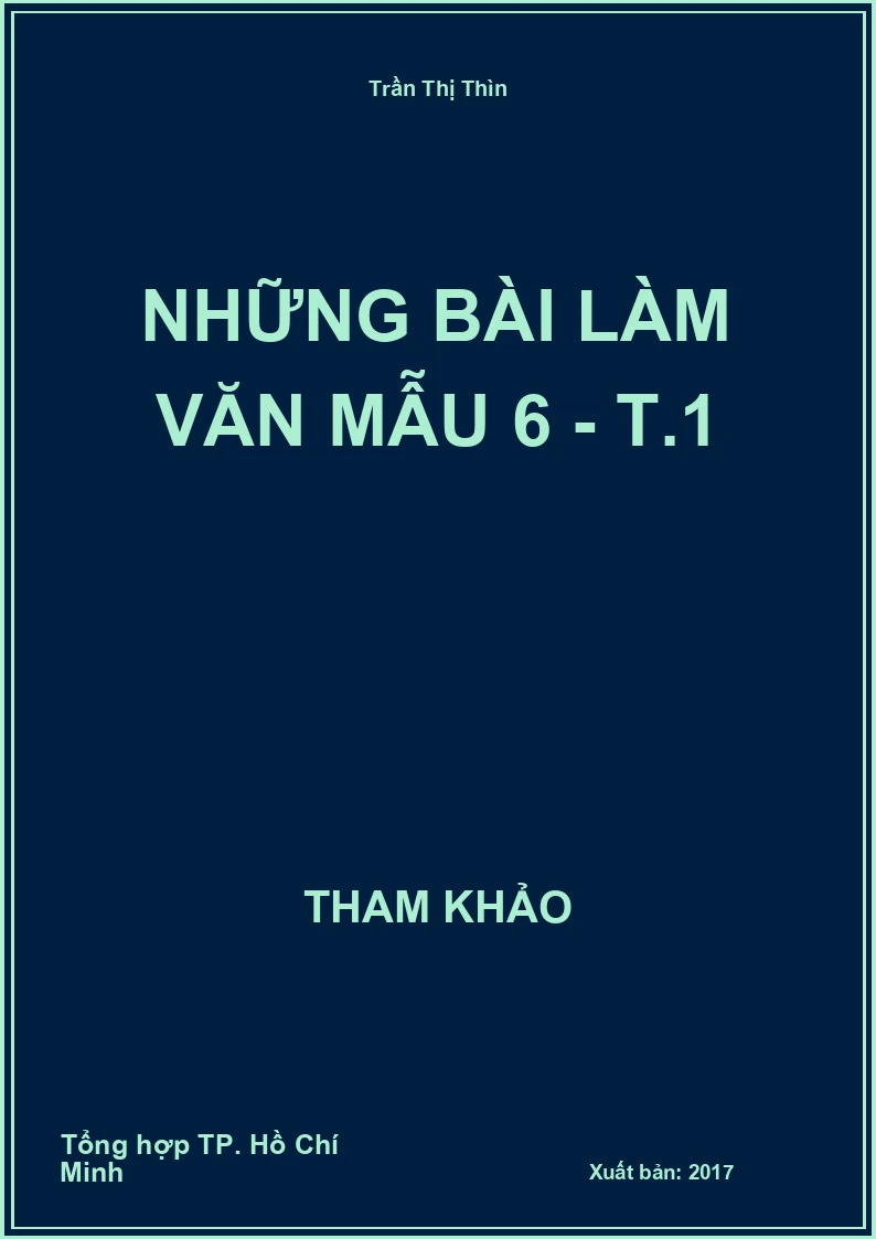 Những bài làm Văn mẫu 6 - T.1