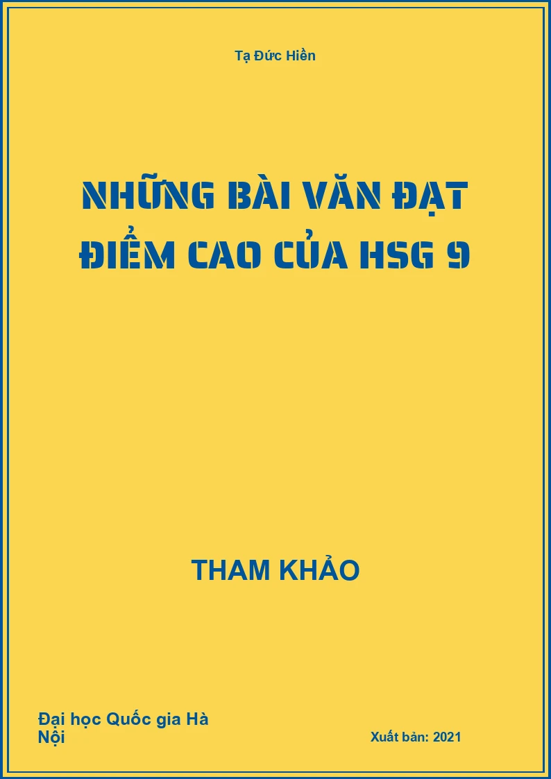 Những bài Văn đạt điểm cao của HSG 9