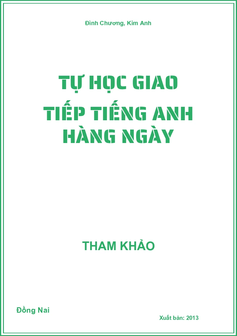 Tự học giao tiếp Tiếng Anh hàng ngày