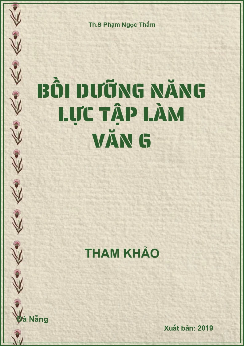 Bồi dưỡng năng lực tập làm Văn 6