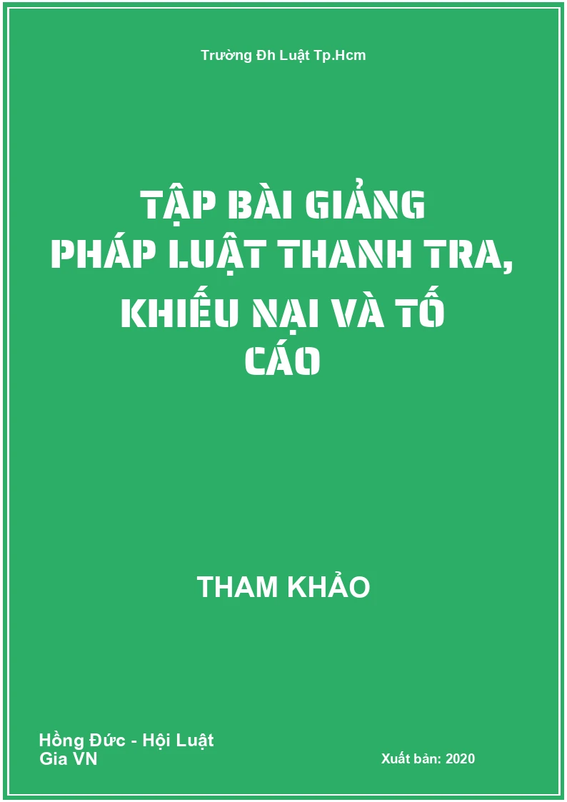 Tập bài giảng pháp luật thanh tra, khiếu nại và tố cáo