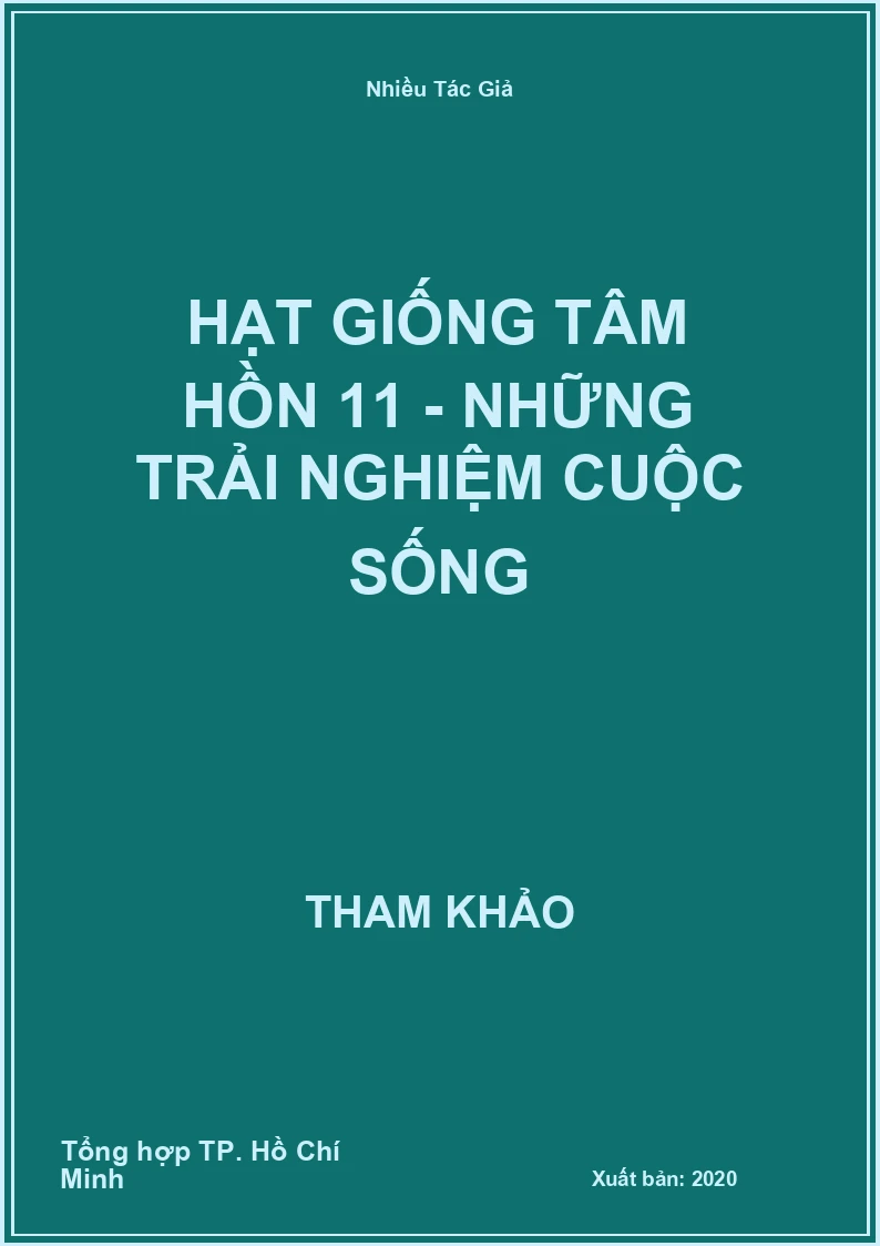 Hạt giống tâm hồn 11 - Những trải nghiệm cuộc sống