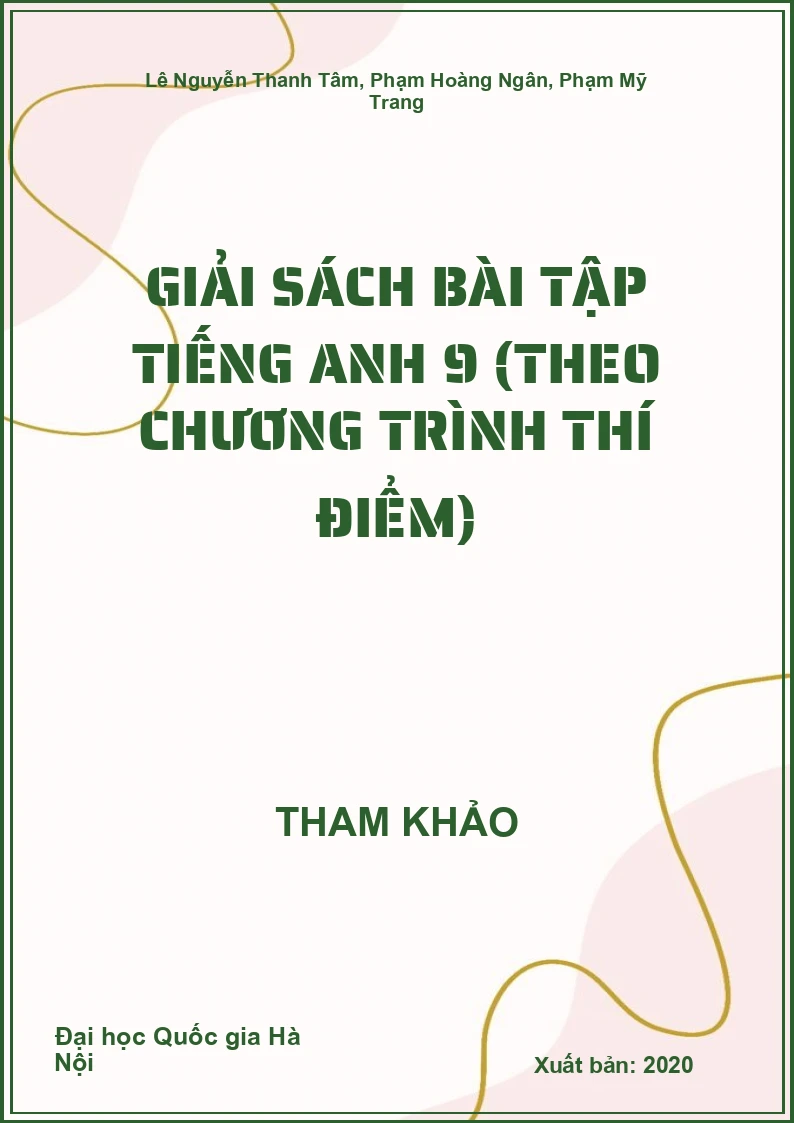 Giải sách bài tập Tiếng Anh 9 (theo chương trình thí điểm)
