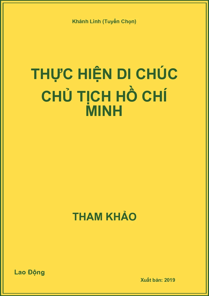 Thực hiện di chúc chủ tịch Hồ Chí Minh