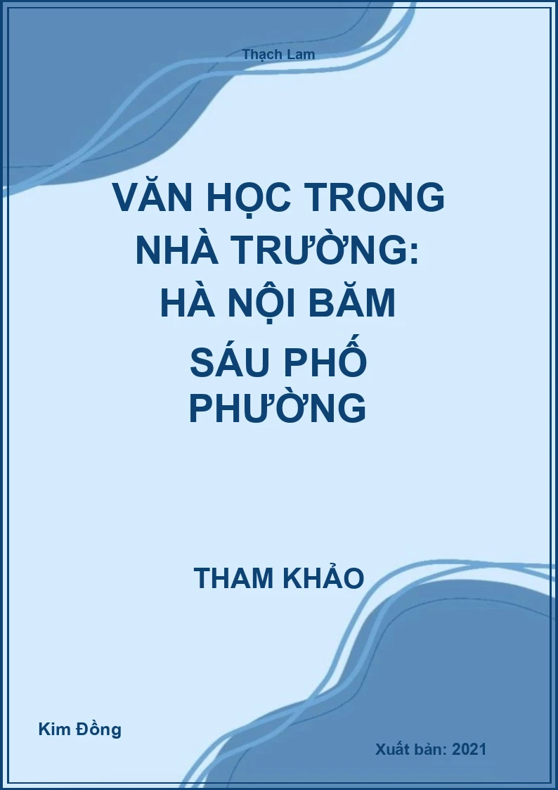 Văn học trong nhà trường: Hà Nội băm sáu phố phường
