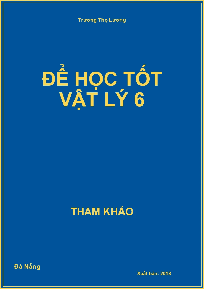 Để học tốt Vật Lý 6