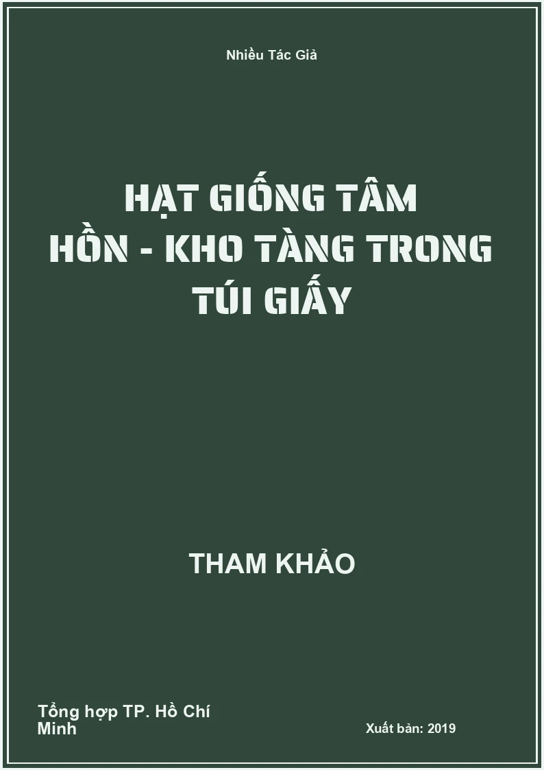 Hạt Giống Tâm Hồn - Kho Tàng Trong Túi Giấy