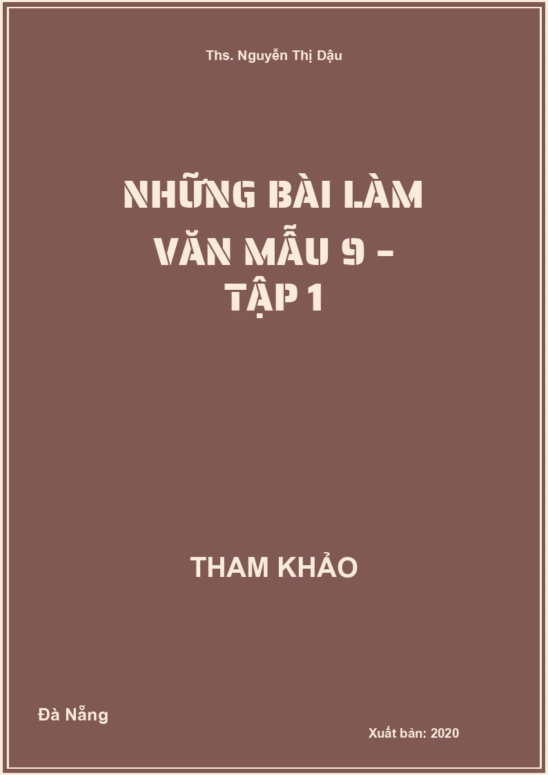 Những bài làm Văn mẫu 9 – tập 1