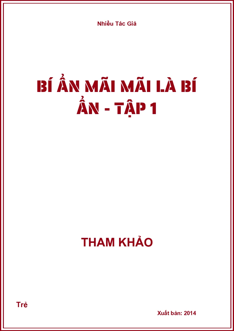 Bí Ẩn Mãi Mãi Là Bí Ẩn - Tập 1