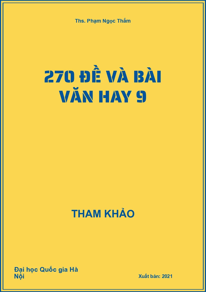 270 đề và bài Văn hay 9