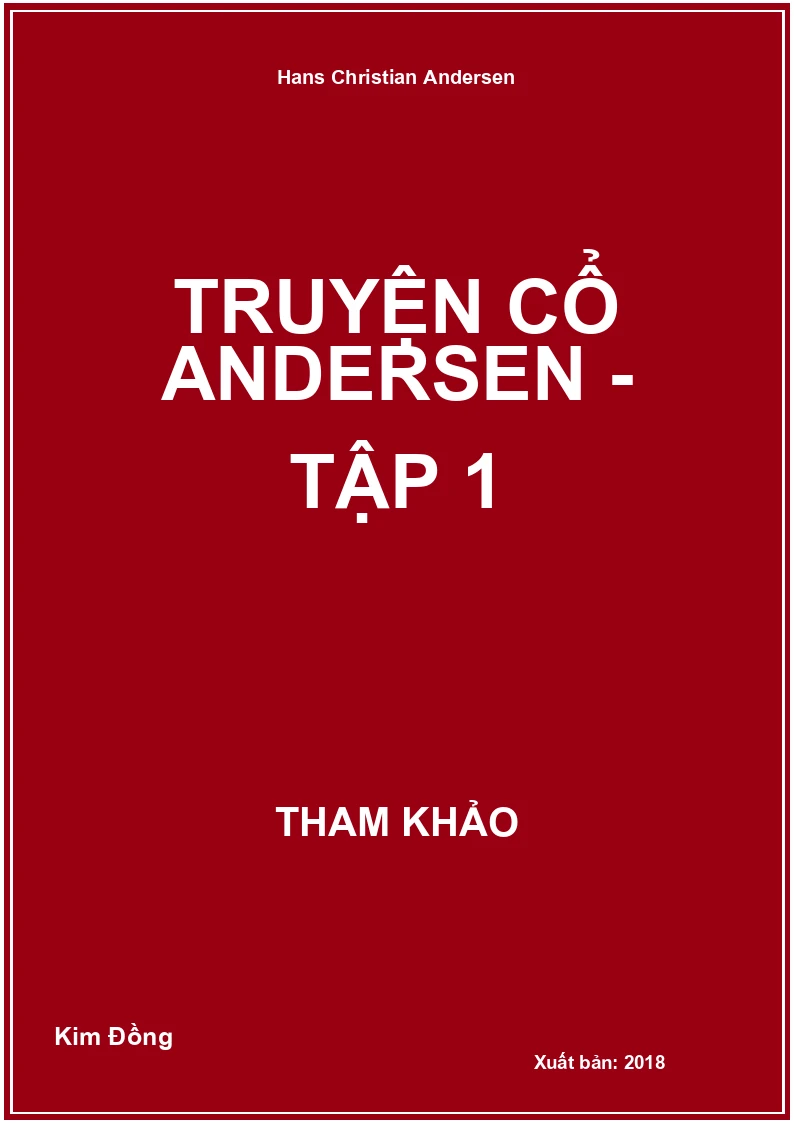 Truyện Cổ Andersen - Tập 1