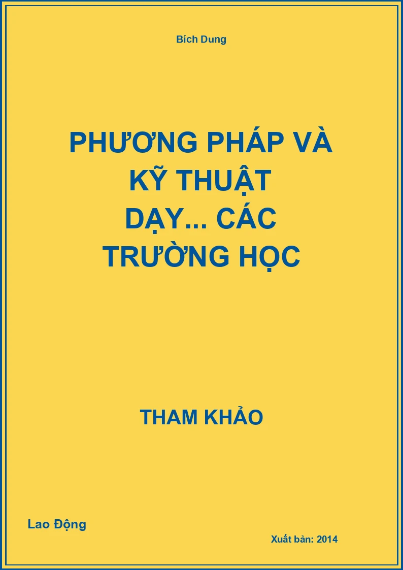 Phương pháp và kỹ thuật dạy... các trường học