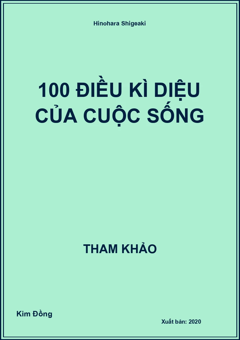 100 điều kì diệu của cuộc sống