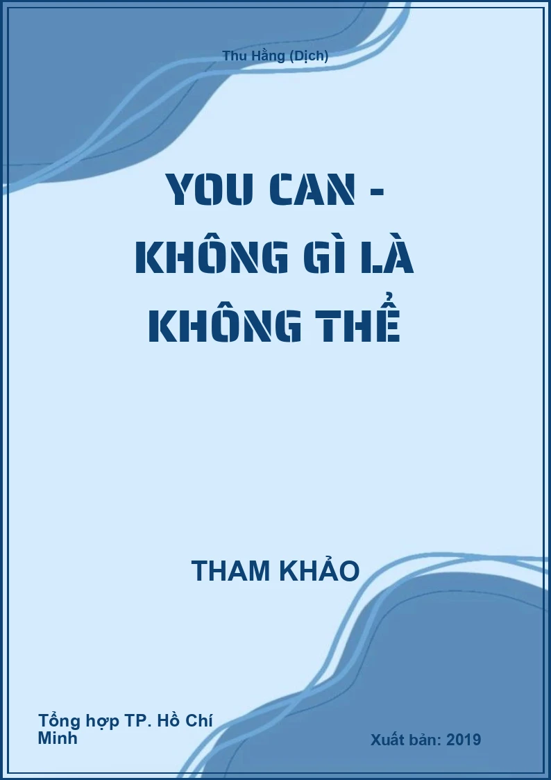You can - không gì là không thể