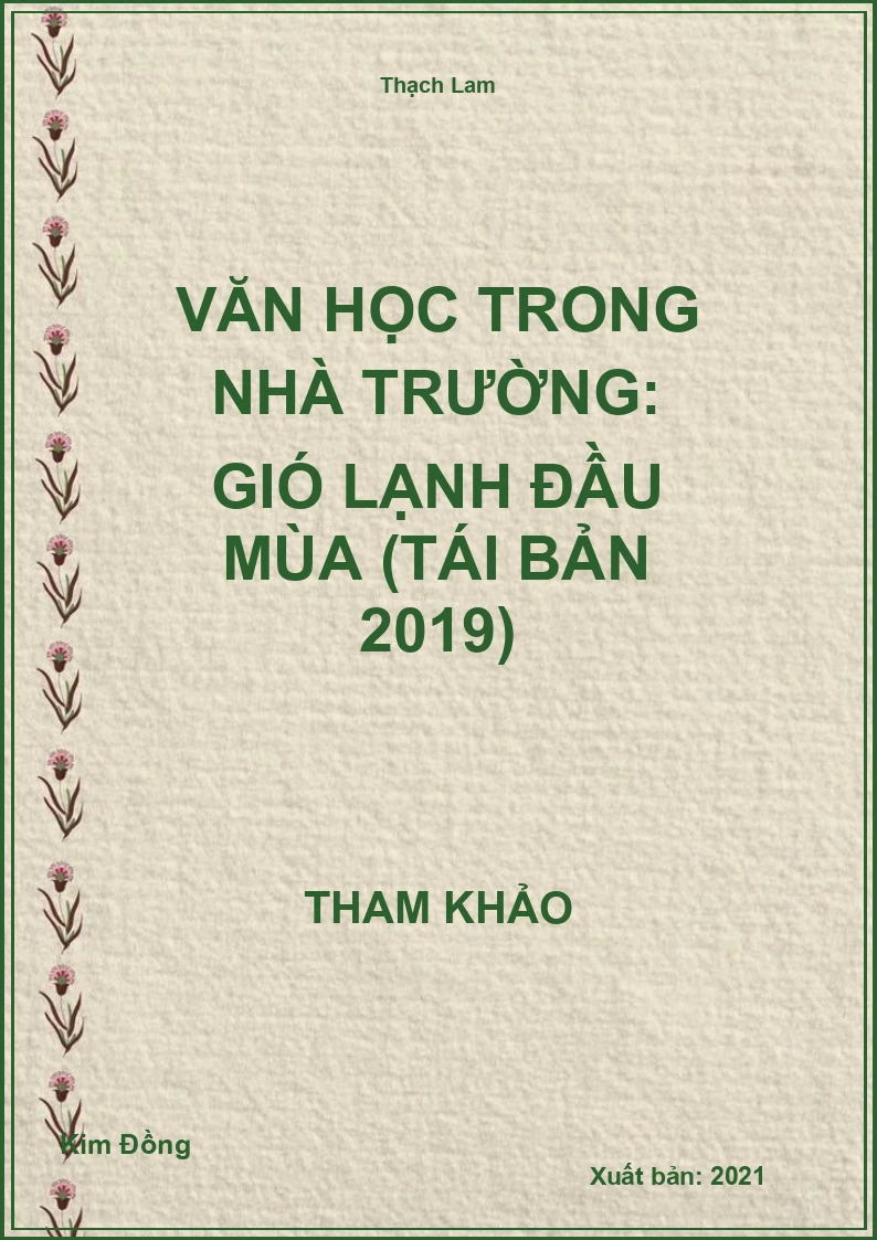 Văn Học Trong Nhà Trường: Gió Lạnh Đầu Mùa (Tái Bản 2019)
