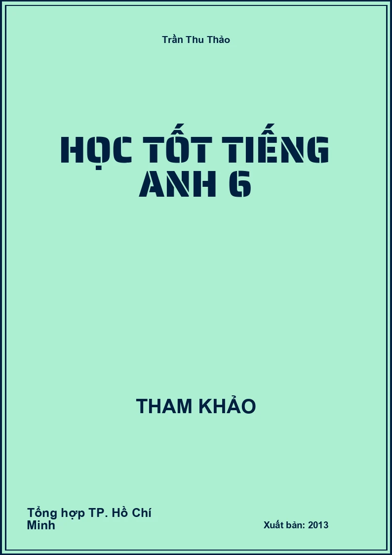 Học tốt Tiếng Anh 6