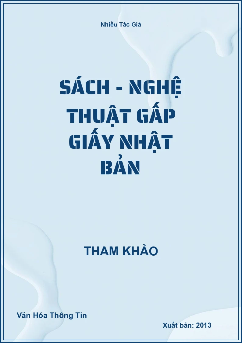Sách - Nghệ Thuật Gấp Giấy Nhật Bản
