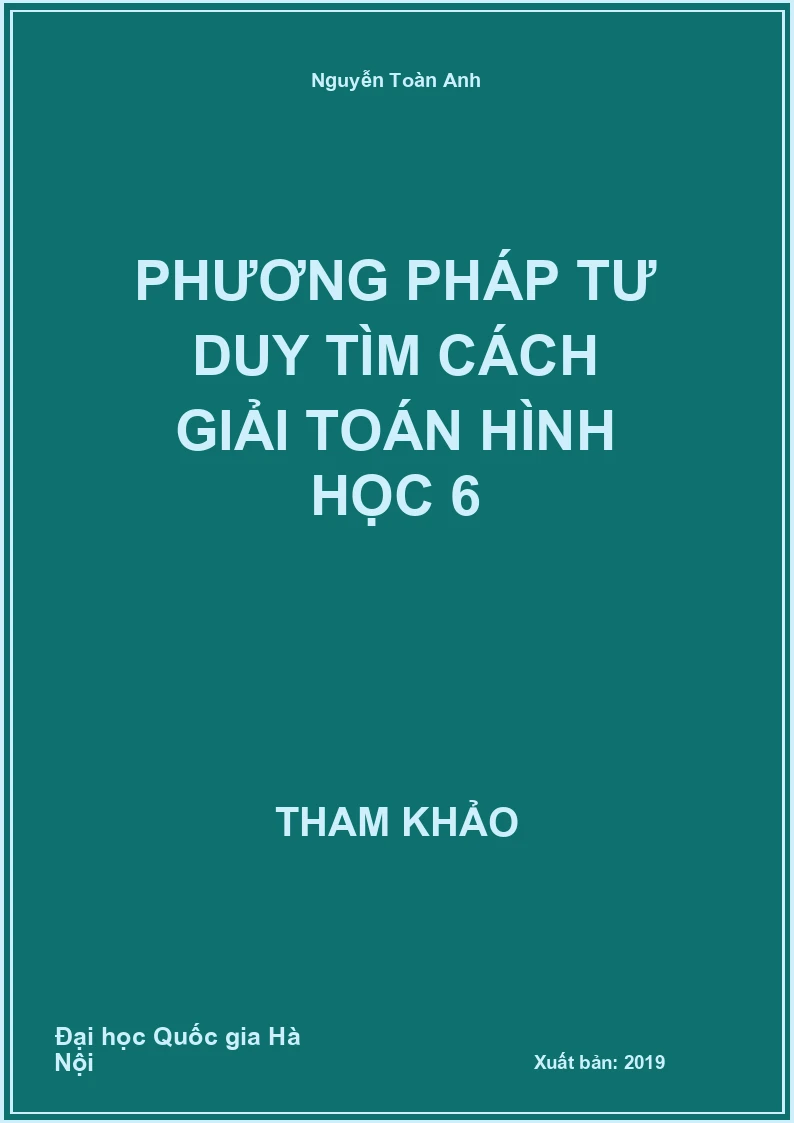 Phương pháp tư duy tìm cách giải Toán hình học 6