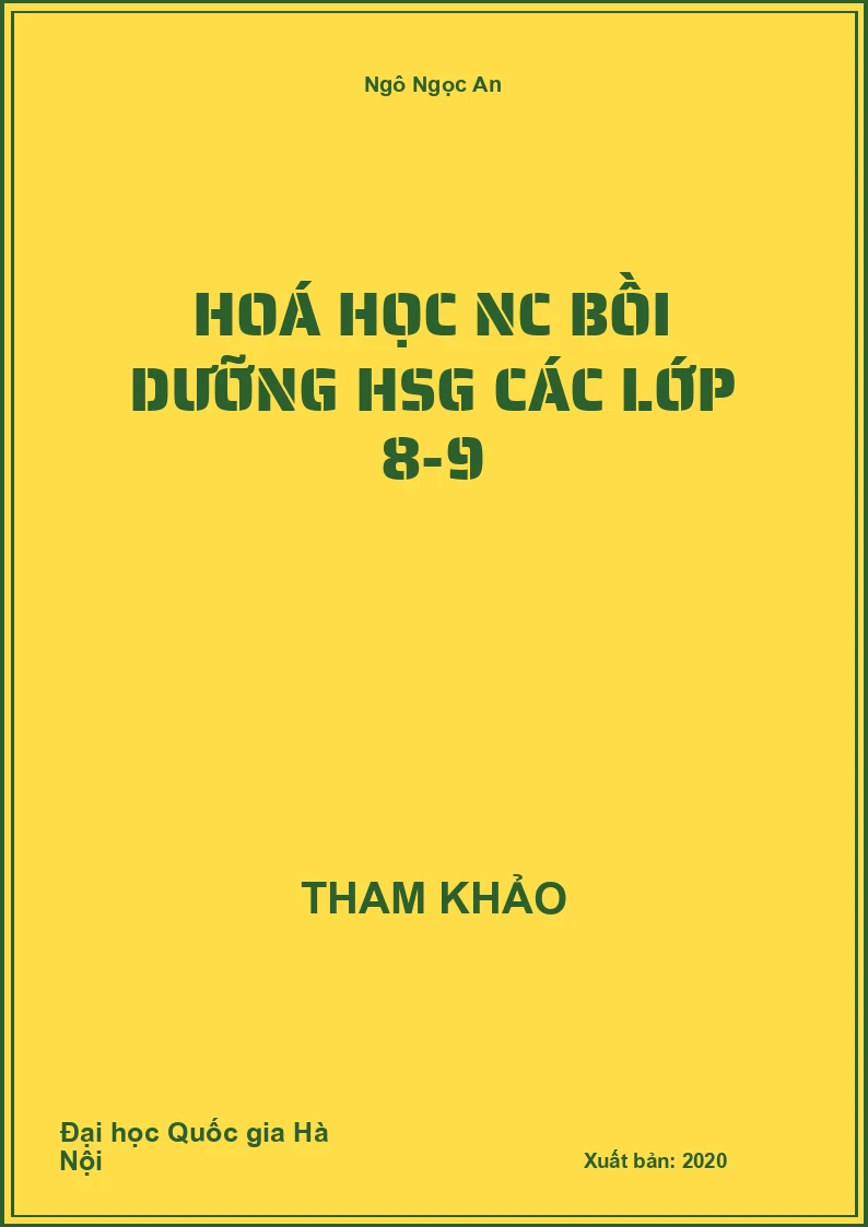 Hoá học NC bồi dưỡng HSG các lớp 8-9