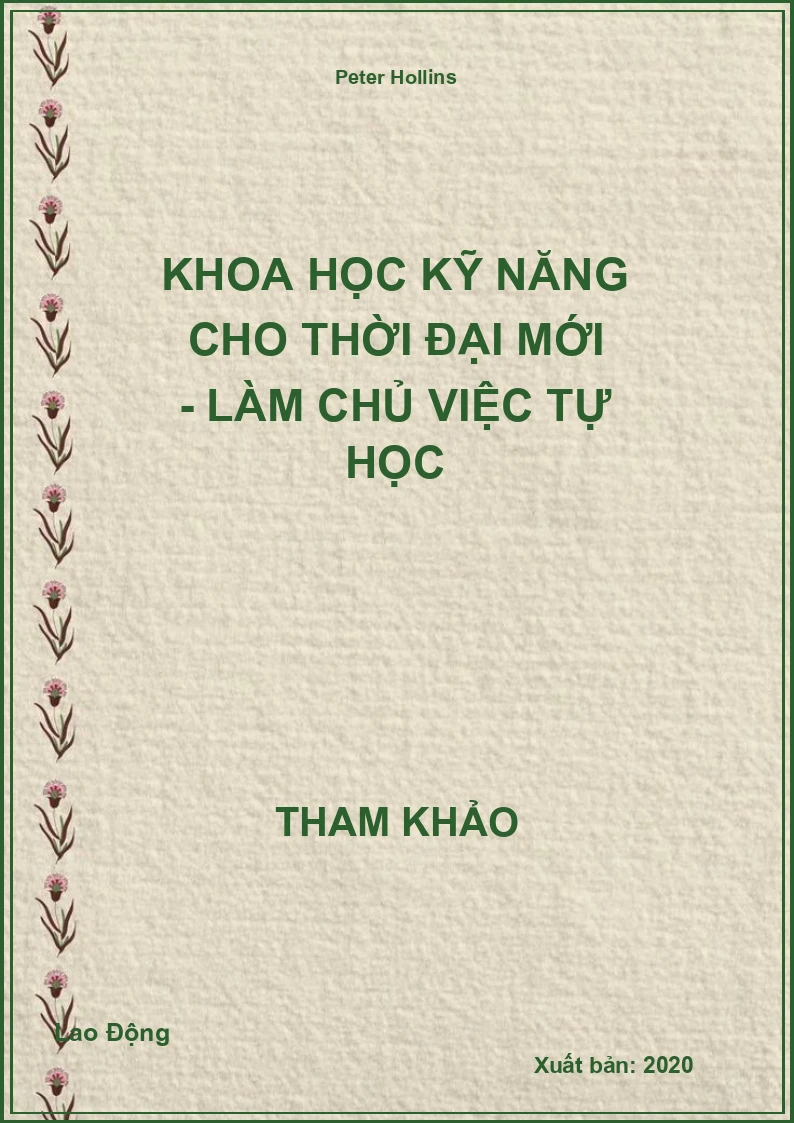 Khoa học kỹ năng cho thời đại mới - Làm chủ việc tự học