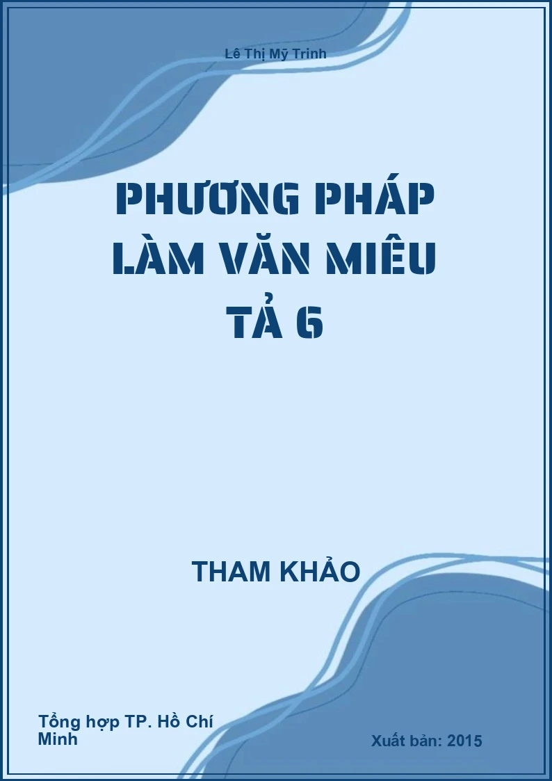 Phương pháp làm Văn miêu tả 6
