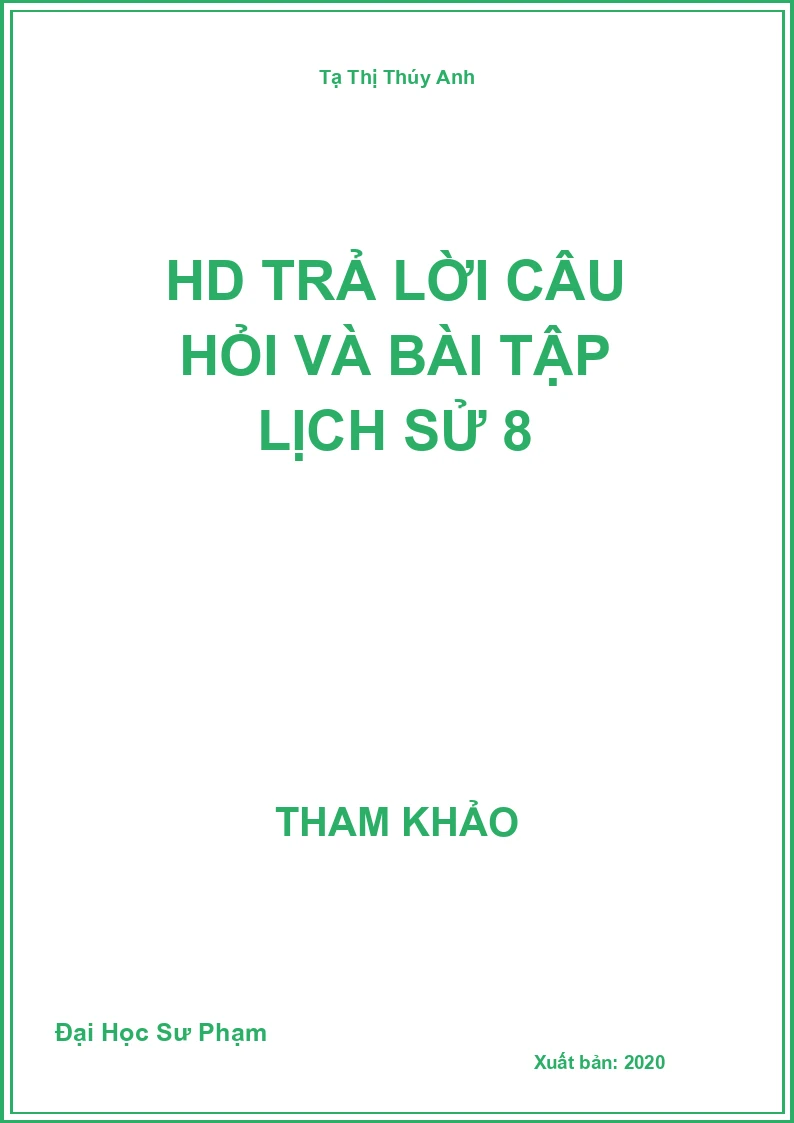 HD trả lời câu hỏi và bài tập Lịch Sử 8