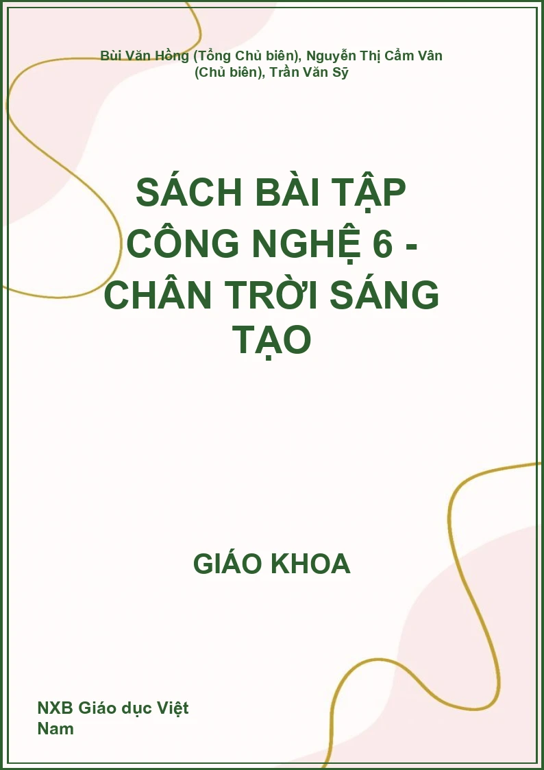 Sách bài tập Công nghệ 6 - Chân trời sáng tạo