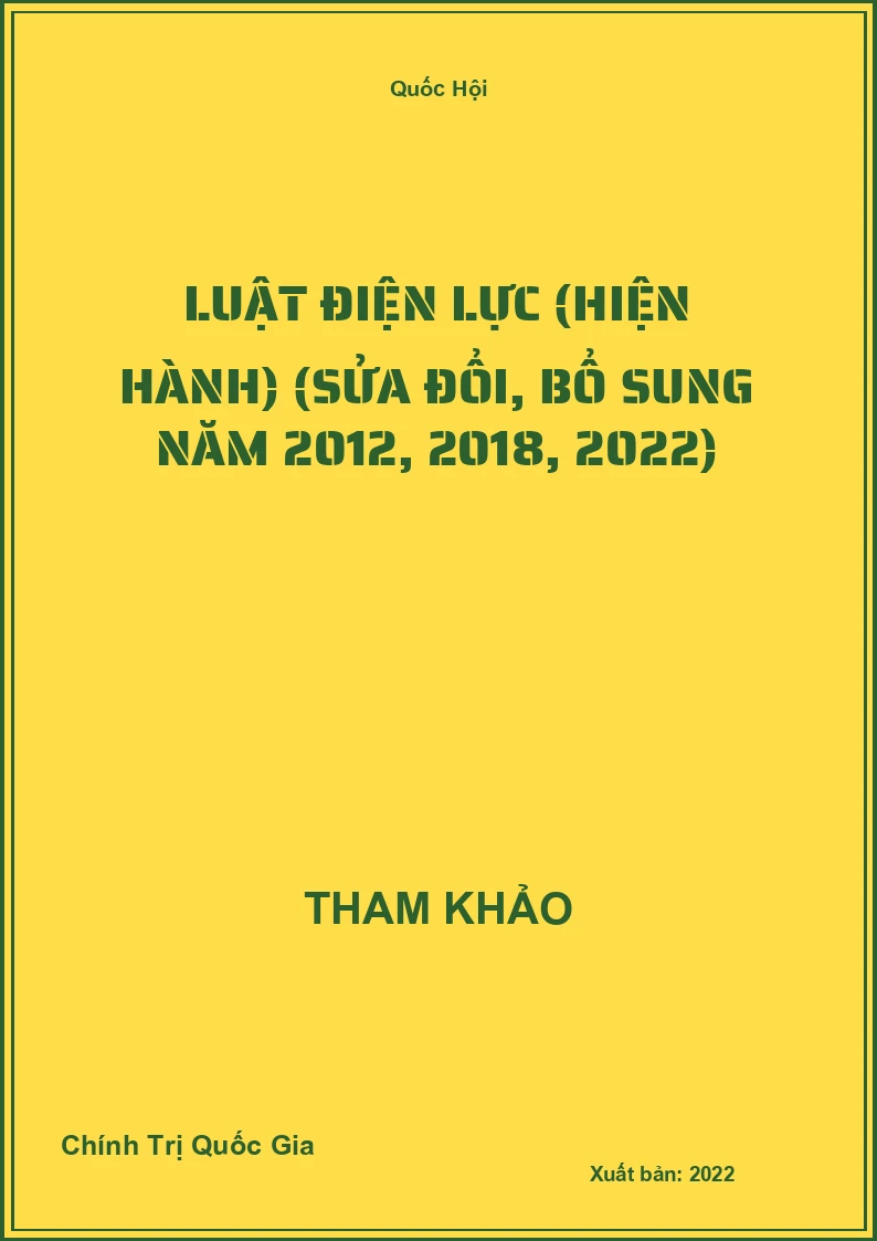 Luật Điện lực (Hiện hành) (sửa đổi, bổ sung năm 2012, 2018, 2022)