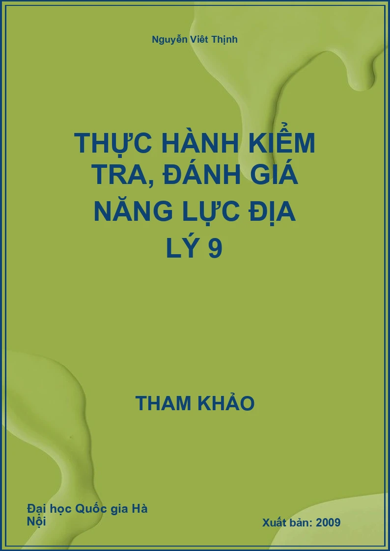 Thực hành kiểm tra, đánh giá năng lực Địa Lý 9