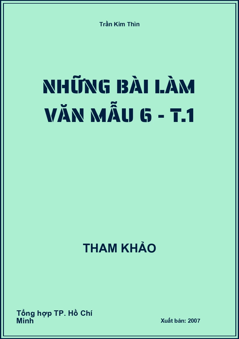 Những bài làm Văn mẫu 6 - T.1