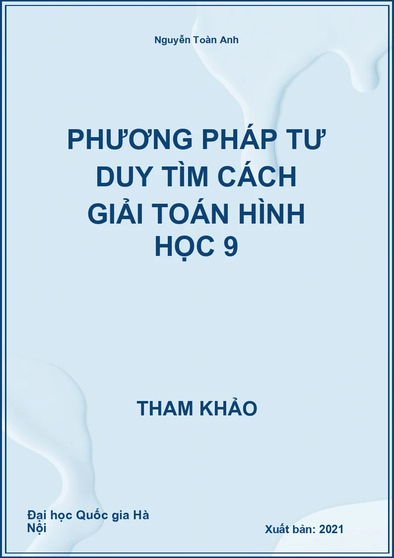 Phương pháp tư duy tìm cách giải Toán Hình học 9