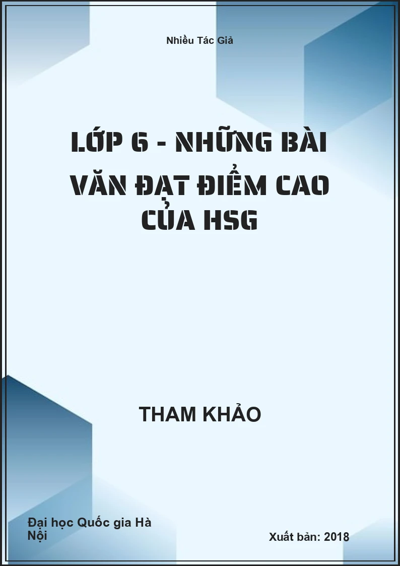 Lớp 6 - Những bài Văn đạt điểm cao của HSG