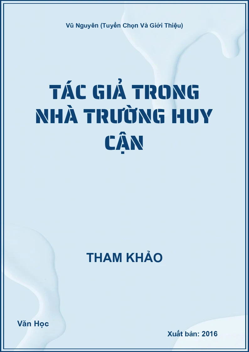 Tác giả trong nhà trường Huy Cận