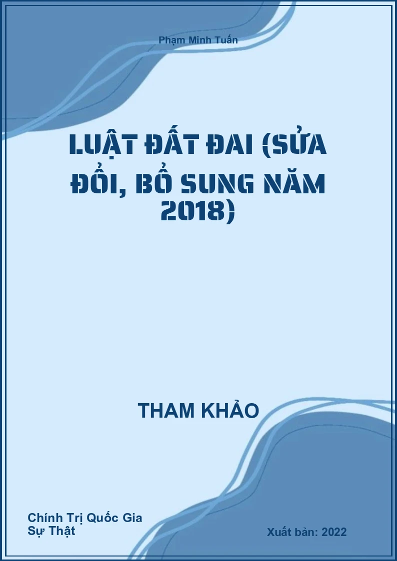 Luật Đất đai (sửa đổi, bổ sung năm 2018)