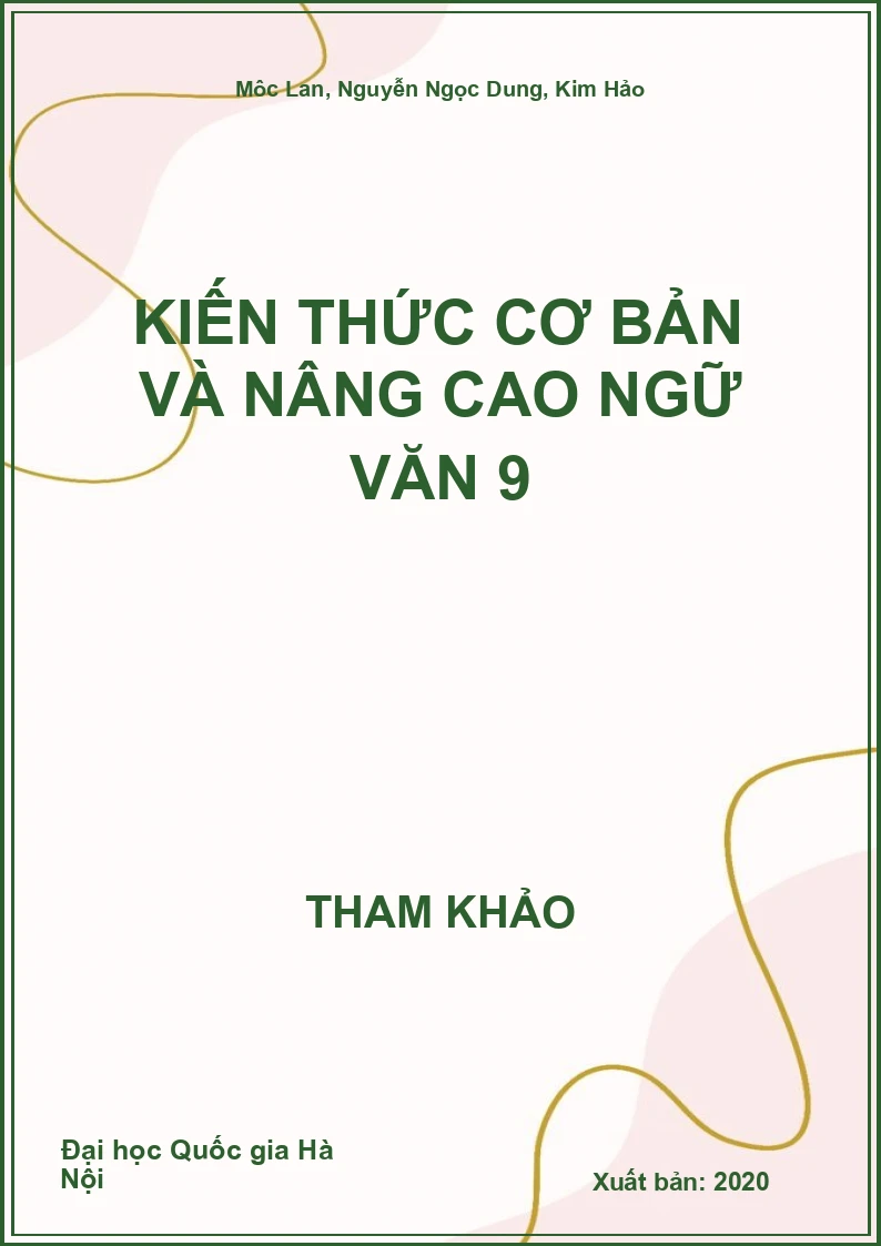 Kiến thức cơ bản và nâng cao Ngữ Văn 9
