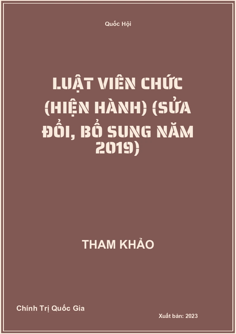 Luật Viên chức (Hiện hành) (sửa đổi, bổ sung năm 2019)